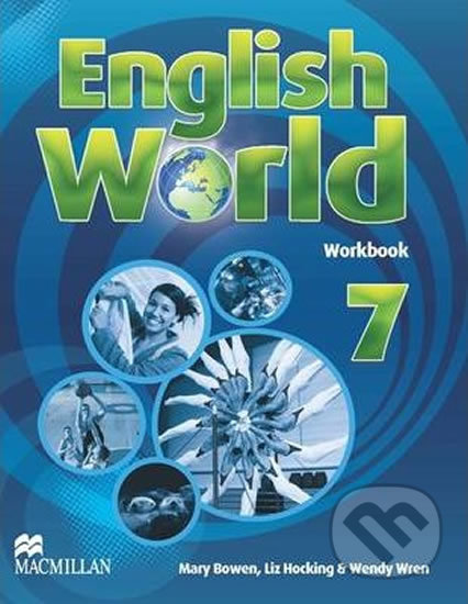 Kniha: English World 7: Workbook + CD-ROM (Liz Hocking). MacMillan, 2012 Kniha: English World 7: Workbook + CD-ROM (Liz Hocking). MacMillan, 2012