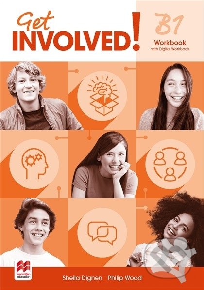 Kniha: Get Involved! B1 (Philip Wood a Sheila Dignen). MacMillan, 2021 Kniha: Get Involved! B1 (Philip Wood a Sheila Dignen). MacMillan, 2021