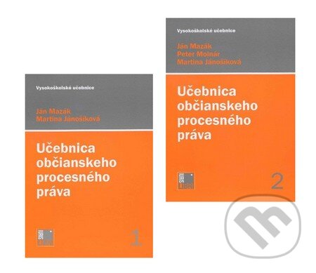 Kniha: Učebnica občianskeho procesného práva 1+2 (Ján Mazák, Martina Jánošíková a Peter Molnár). IURIS LIBRI, 2012 Kniha: Učebnica občianskeho procesného práva 1+2 (Ján Mazák, Martina Jánošíková a Peter Molnár). IURIS LIBRI, 2012