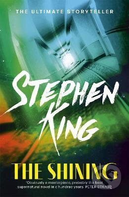 Kniha: The Shining (King Stephen). Hodder and Stoughton, 2011 Kniha: The Shining (King Stephen). Hodder and Stoughton, 2011