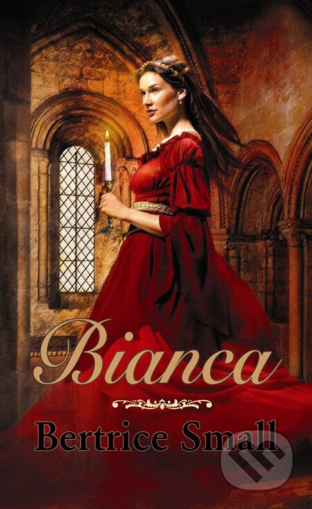 Kniha: Bianca (Bertrice Small). Baronet, 2013 Kniha: Bianca (Bertrice Small). Baronet, 2013