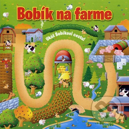 Kniha: Bobík na farme (Tom James). Fortuna Libri, 2013 Kniha: Bobík na farme (Tom James). Fortuna Libri, 2013
