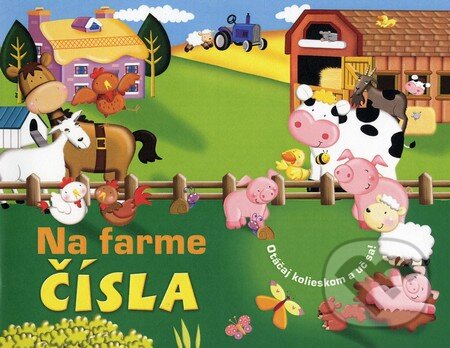 Kniha: Na farme - Čísla (Tom James). Fortuna Libri, 2013 Kniha: Na farme - Čísla (Tom James). Fortuna Libri, 2013