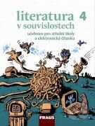 Kniha: Literatura v souvislostech 4 (Fraus). Fraus, 2015 Kniha: Literatura v souvislostech 4 (Fraus). Fraus, 2015