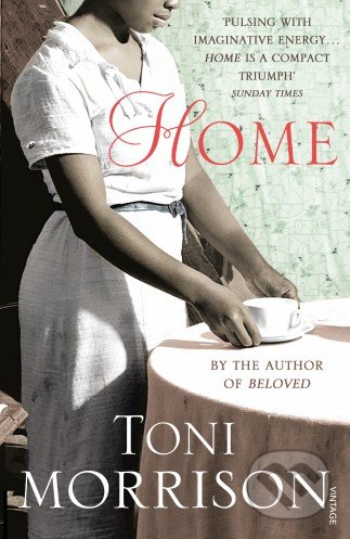 Home - Toni Morrison, Vintage, 2013