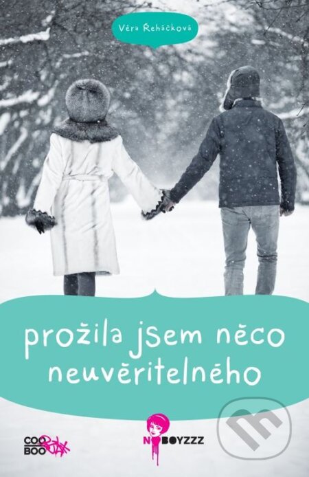 Kniha: Prožila jsem něco neuvěřitelného (Věra Řeháčková). CooBoo CZ, 2013 Kniha: Prožila jsem něco neuvěřitelného (Věra Řeháčková). CooBoo CZ, 2013