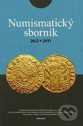 Kniha: Numismatický sborník 26/2 (Jiří Militký). Filosofia, 2013 Kniha: Numismatický sborník 26/2 (Jiří Militký). Filosofia, 2013