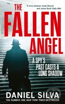 Kniha: The Fallen Angel (Daniel Silva). HarperCollins, 2013 Kniha: The Fallen Angel (Daniel Silva). HarperCollins, 2013