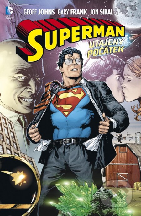 Kniha: Superman: Utajený počátek (Gary Frank, Geoff Johns a Jon Sibal). BB/art, 2013 Kniha: Superman: Utajený počátek (Gary Frank, Geoff Johns a Jon Sibal). BB/art, 2013