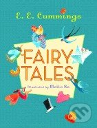 Fairy Tales - E.E. Cummings, Liveright, 2004