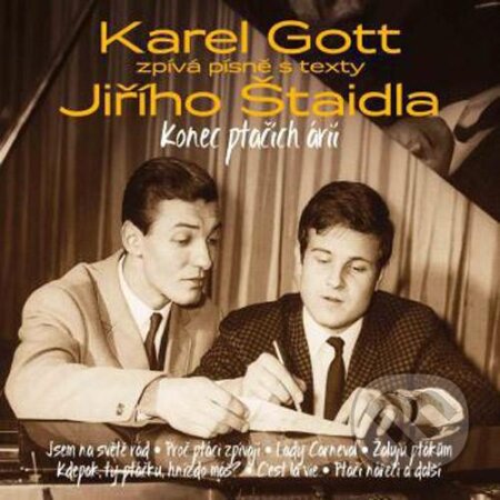 Hudební CD: Karel Gott: Konec ptačích árií (Forza Music). Forza Music, 2013 Hudební CD: Karel Gott: Konec ptačích árií (Forza Music). Forza Music, 2013