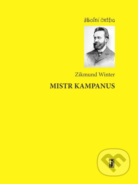 E-kniha: Mistr Kampanus (Zikmund Winter). Carpe diem, 2013 E-kniha: Mistr Kampanus (Zikmund Winter). Carpe diem, 2013