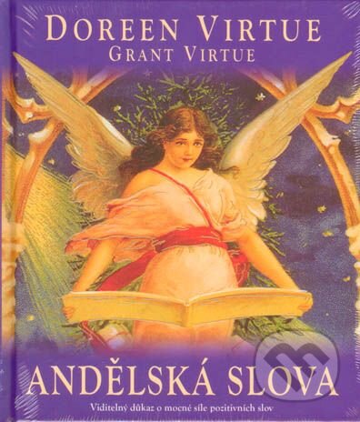 Kniha: Andělská slova (Doreen Virtue). Fontána, 2013 Kniha: Andělská slova (Doreen Virtue). Fontána, 2013