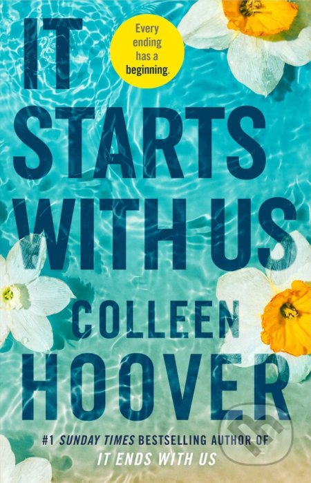 Kniha: It Starts with Us (Colleen Hoover). Simon & Schuster, 2022 Kniha: It Starts with Us (Colleen Hoover). Simon & Schuster, 2022
