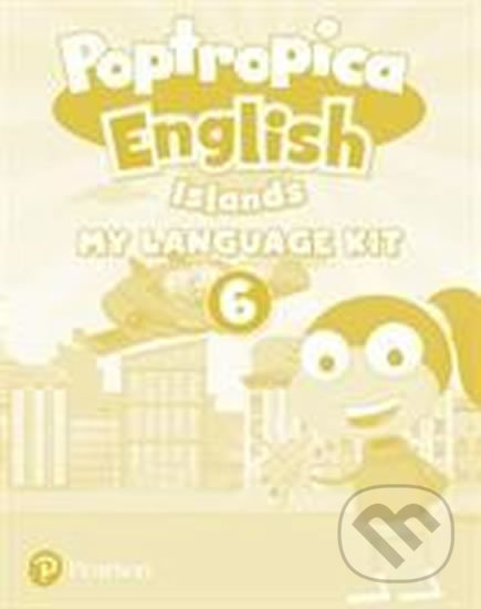 Kniha: Poptropica English Islands 6: Activity Book w/ MyLanguageKit Pack (Magdalena Custodio). Pearson, 2018 Kniha: Poptropica English Islands 6: Activity Book w/ MyLanguageKit Pack (Magdalena Custodio). Pearson, 2018