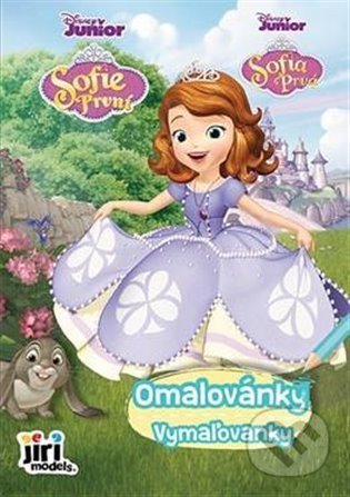 Kniha: Omalovánky/Vymaľovanky - Sofie první (Jiří Models). Jiří Models, 2022 Kniha: Omalovánky/Vymaľovanky - Sofie první (Jiří Models). Jiří Models, 2022