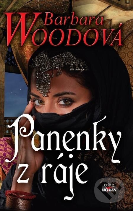 E-kniha: Panenky z ráje (Barbara Wood). Alpress, 2018 E-kniha: Panenky z ráje (Barbara Wood). Alpress, 2018