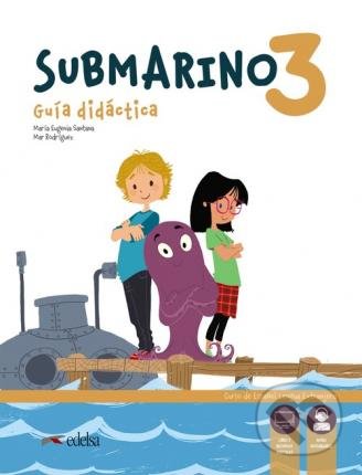 Kniha: Submarino 3 (Mar Rodriguez a Maria Eugenia Santana). Edelsa, 2021 Kniha: Submarino 3 (Mar Rodriguez a Maria Eugenia Santana). Edelsa, 2021