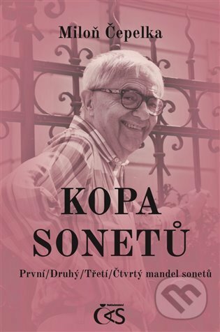 Kniha: Kopa sonetů (Miloň Čepelka). Čas, 2022 Kniha: Kopa sonetů (Miloň Čepelka). Čas, 2022