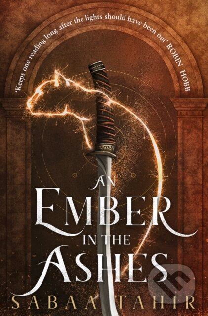E-kniha: An Ember in the Ashes (Sabaa Tahir). HarperCollins, 2015 E-kniha: An Ember in the Ashes (Sabaa Tahir). HarperCollins, 2015