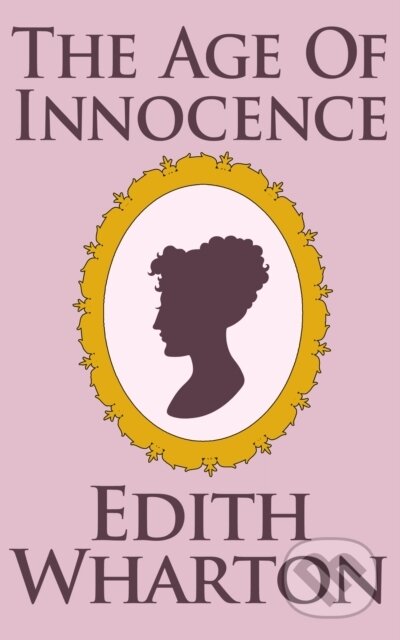 E-kniha: The Age of Innocence (Edith Wharton). Dreamscape Media, 2016 E-kniha: The Age of Innocence (Edith Wharton). Dreamscape Media, 2016