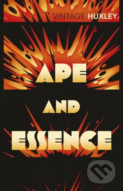 E-kniha: Ape and Essence (Aldous Huxley). Random House, 2010 E-kniha: Ape and Essence (Aldous Huxley). Random House, 2010