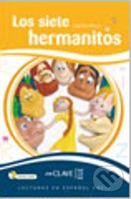 Kniha: Los siete hermanitos (Cecilia Pisos). Enclave-Ele, 2016 Kniha: Los siete hermanitos (Cecilia Pisos). Enclave-Ele, 2016