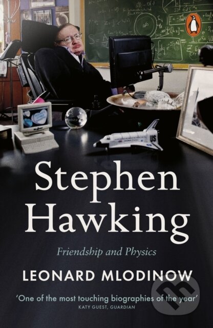 E-kniha: Stephen Hawking (Leonard Mlodinow). Penguin Books, 2020 E-kniha: Stephen Hawking (Leonard Mlodinow). Penguin Books, 2020