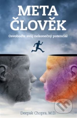 Kniha: Metačlověk (Deepak Chopra). ANAG, 2022 Kniha: Metačlověk (Deepak Chopra). ANAG, 2022