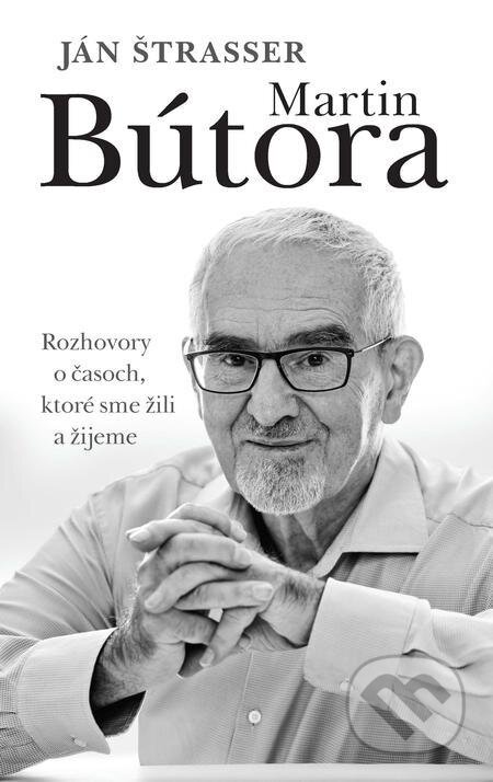 E-kniha: Martin Bútora (Ján Štrasser). Slovart E-kniha: Martin Bútora (Ján Štrasser). Slovart