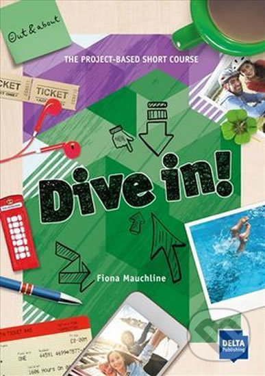 Kniha: Dive in! Green – Out and About (Fiona Mauchline). Klett Kniha: Dive in! Green – Out and About (Fiona Mauchline). Klett