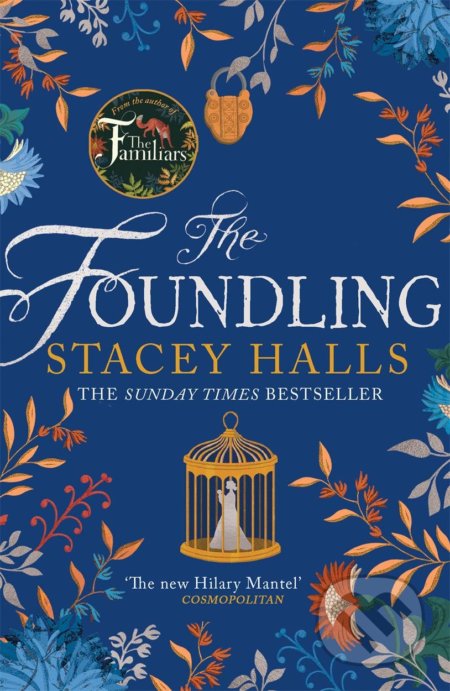 Kniha: The Foundling (Stacey Halls). Manilla Press, 2020 Kniha: The Foundling (Stacey Halls). Manilla Press, 2020