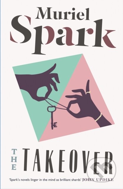 E-kniha: The Takeover (Muriel Spark). Canongate Books, 2015 E-kniha: The Takeover (Muriel Spark). Canongate Books, 2015