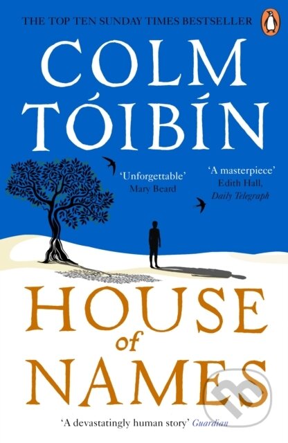 E-kniha: House of Names (Colm Tóibín). Penguin Books, 2017 E-kniha: House of Names (Colm Tóibín). Penguin Books, 2017
