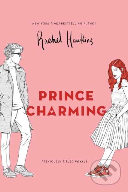 E-kniha: Prince Charming (Rachel Hawkins). Penguin Books, 2019 E-kniha: Prince Charming (Rachel Hawkins). Penguin Books, 2019