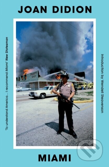 E-kniha: Miami (Joan Didion). Granta Publications, 2014 E-kniha: Miami (Joan Didion). Granta Publications, 2014