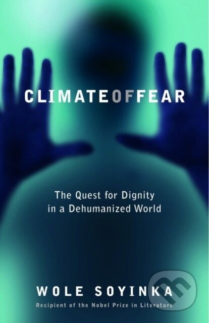 E-kniha: Climate of Fear (Wole Soyinka). Random House, 2007 E-kniha: Climate of Fear (Wole Soyinka). Random House, 2007