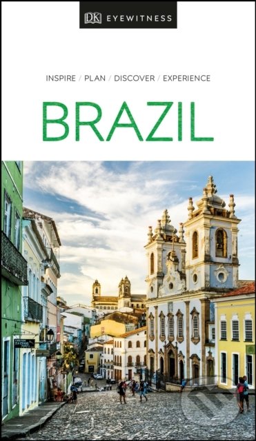 Kniha: Brazil (Dorling Kindersley). Dorling Kindersley, 2020 Kniha: Brazil (Dorling Kindersley). Dorling Kindersley, 2020