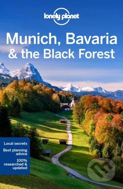Kniha: Munich, Bavaria & the Black Forest (Kerry Walker a Marc Di Duca). Lonely Planet, 2022 Kniha: Munich, Bavaria & the Black Forest (Kerry Walker a Marc Di Duca). Lonely Planet, 2022