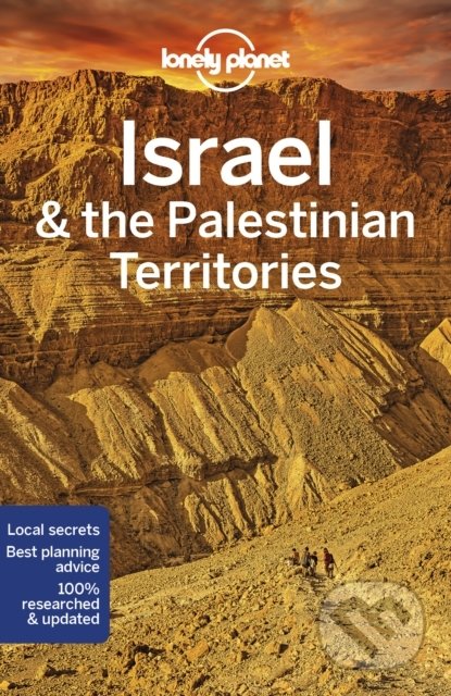 Kniha: Israel & the Palestinian Territories (Anita Isalska, Dan Savery Raz, Daniel Robinson, Jenny Walker a Orlando Crowcroft). Lonely Planet, 2022 Kniha: Israel & the Palestinian Territories (Anita Isalska, Dan Savery Raz, Daniel Robinson, Jenny Walker a Orlando Crowcroft). Lonely Planet, 2022
