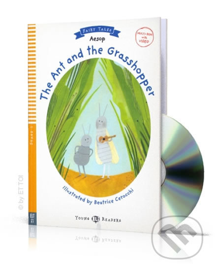 Kniha: Young ELI Readers 1/A1: The Ant and The Grasshopper + Downloadable Multimedia (Lisa Suett). Eli, 2017 Kniha: Young ELI Readers 1/A1: The Ant and The Grasshopper + Downloadable Multimedia (Lisa Suett). Eli, 2017