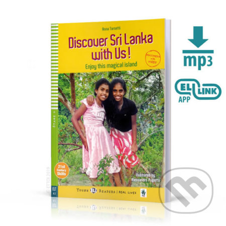Kniha: Young ELI Readers 4/A2: Discover Sri Lanka With Us! + Downloadable Multimedia (Alessandro Pugiotto). Eli Kniha: Young ELI Readers 4/A2: Discover Sri Lanka With Us! + Downloadable Multimedia (Alessandro Pugiotto). Eli
