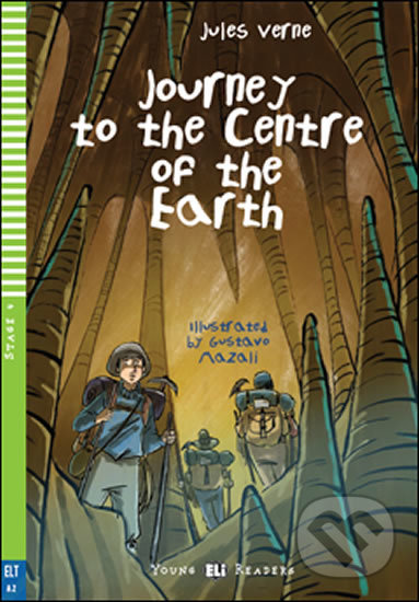 Young ELI Readers 4/A2: Journey To The Centre Of The Earth + Downloadable Multimedia - Jules Verne, Eli, 2019