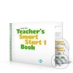 Kniha: Smart Start 1 - Teacher´s Guide + Audio CD + DVD (Mary Roulston). Eli, 2019 Kniha: Smart Start 1 - Teacher´s Guide + Audio CD + DVD (Mary Roulston). Eli, 2019
