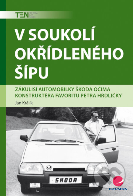 E-kniha: V soukolí okřídleného šípu (Jan Králík). Grada, 2008 E-kniha: V soukolí okřídleného šípu (Jan Králík). Grada, 2008