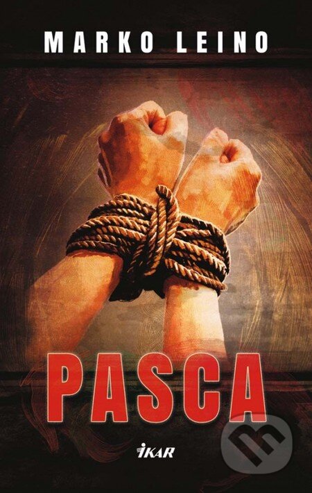 Kniha: Pasca (Marko Leino). Ikar, 2013 Kniha: Pasca (Marko Leino). Ikar, 2013