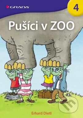 Kniha: Pušíci v ZOO (Erhard Dietl). Grada, 2013 Kniha: Pušíci v ZOO (Erhard Dietl). Grada, 2013