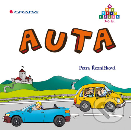 E-kniha: Auta (Petra Řezníčková). Grada, 2010 E-kniha: Auta (Petra Řezníčková). Grada, 2010