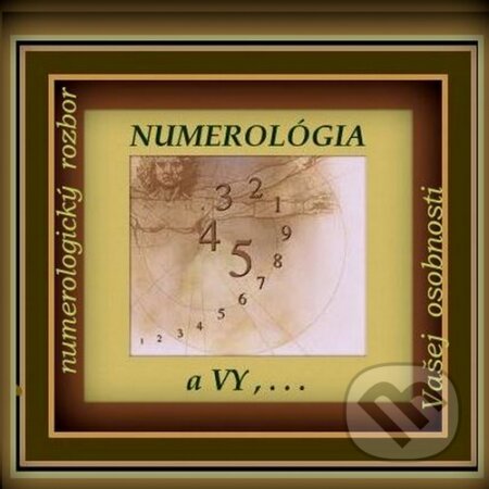 Numerológia (Jana Kučerová Avelange). , 2013 Numerológia (Jana Kučerová Avelange). , 2013