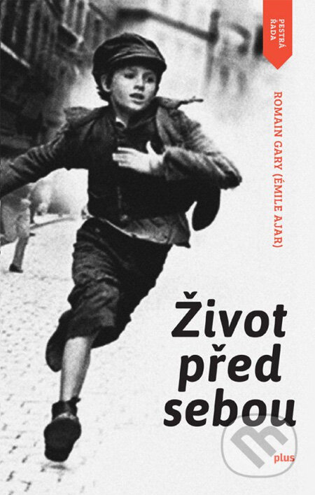 Kniha: Život před sebou (Romain Gary). Plus, 2013 Kniha: Život před sebou (Romain Gary). Plus, 2013
